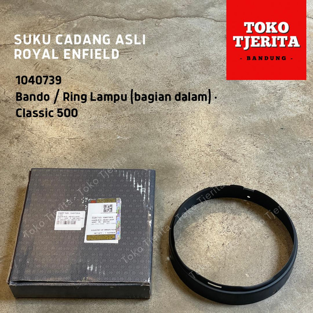 Ring Dalam Lampu Depan Hitam Classic 500 1040739 - Royal Enfield ASLI