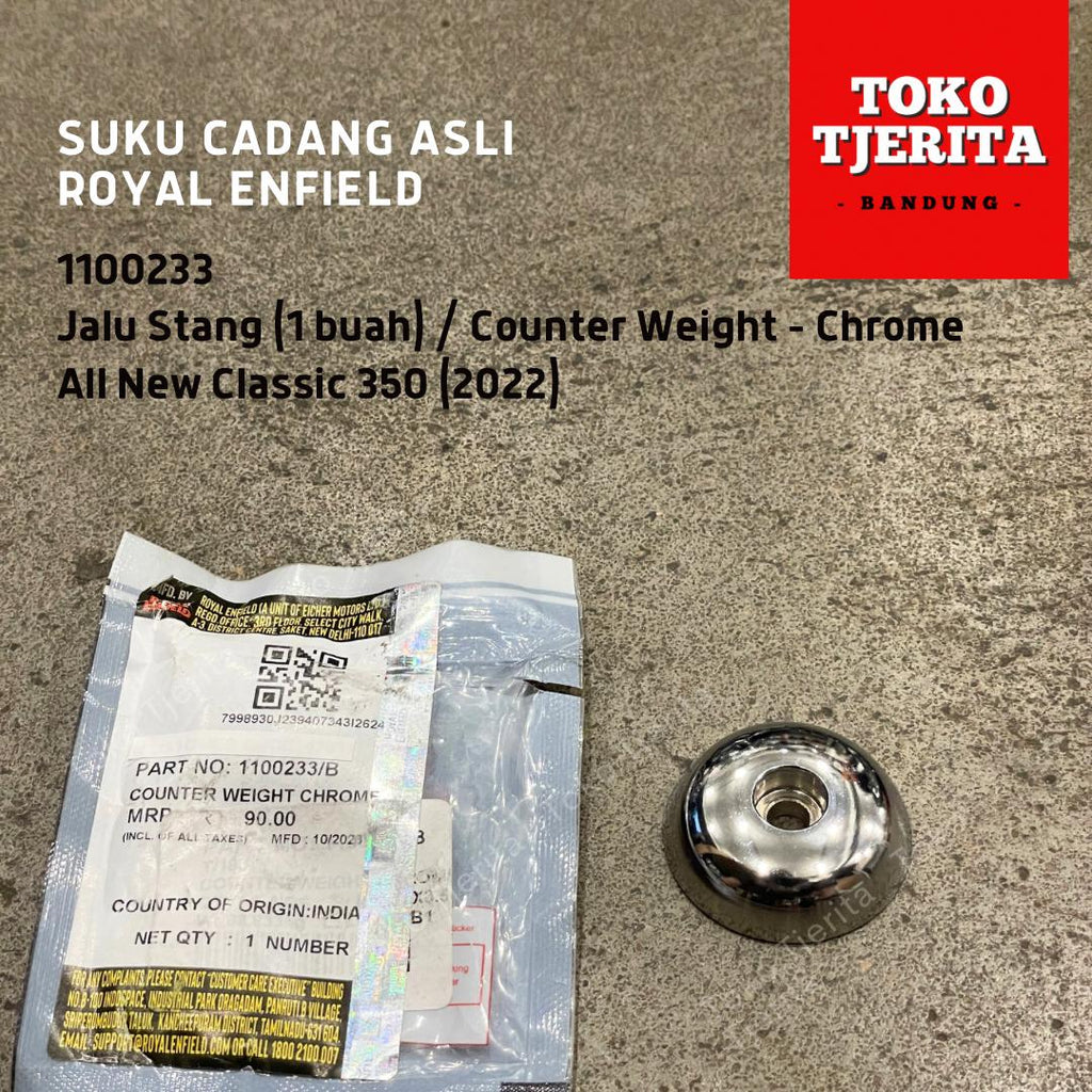 Jalu Stang (1 Buah) Chrome Counter Weight 1100233 Meteor 350 All New Classic 350 Reborn 2022 - Royal Enfield
