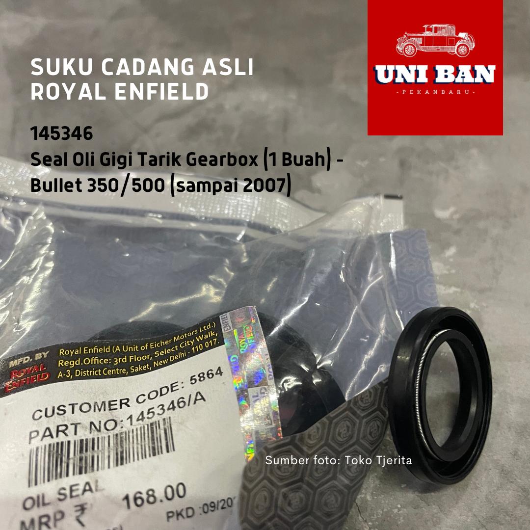 Seal Oli (1 Buah) Gearbox Bullet 2002-2007 145346 - Royal Enfield ASLI