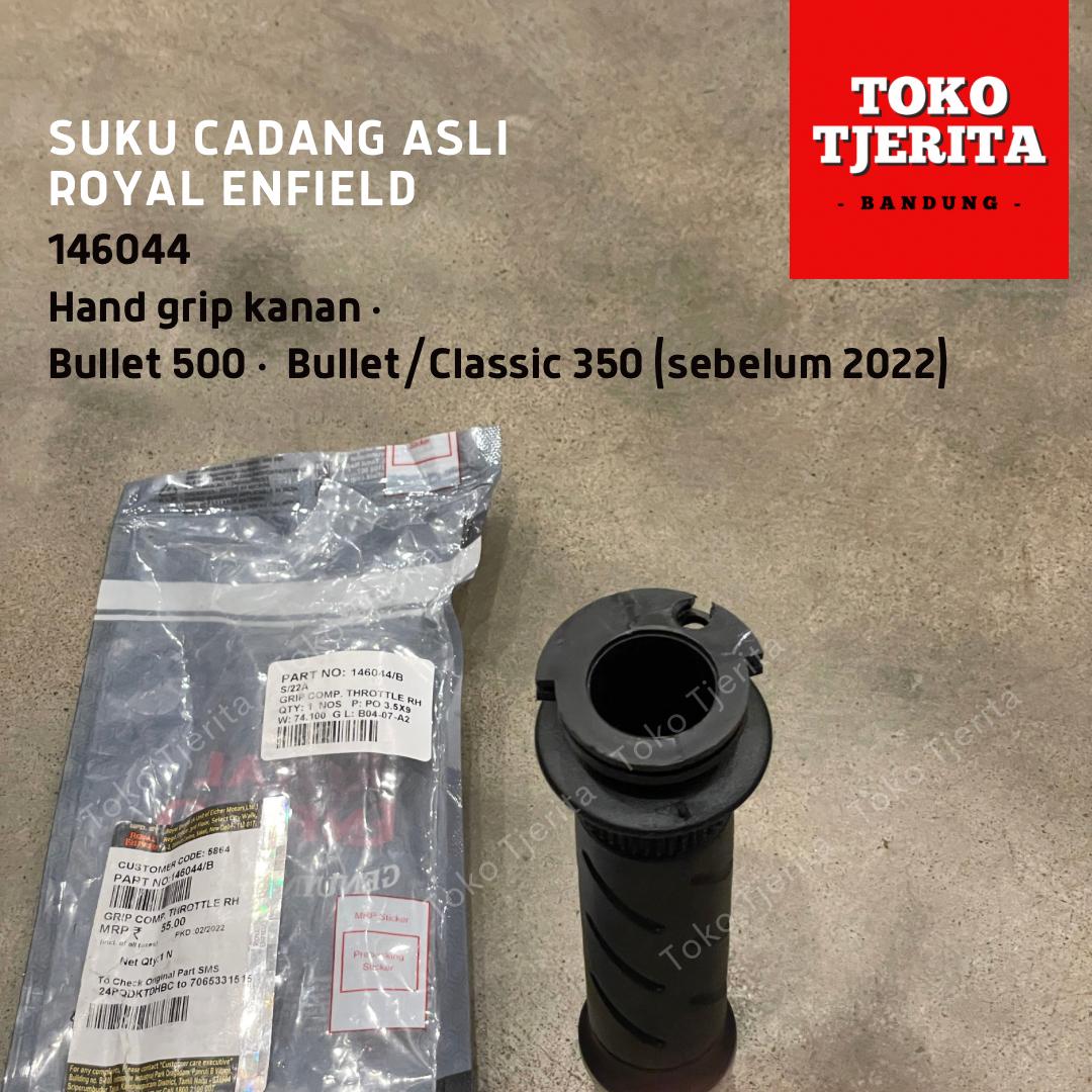 Hand Grip Kanan Bullet 500 Bullet 350 Classic 350 146044 Royal Enfield