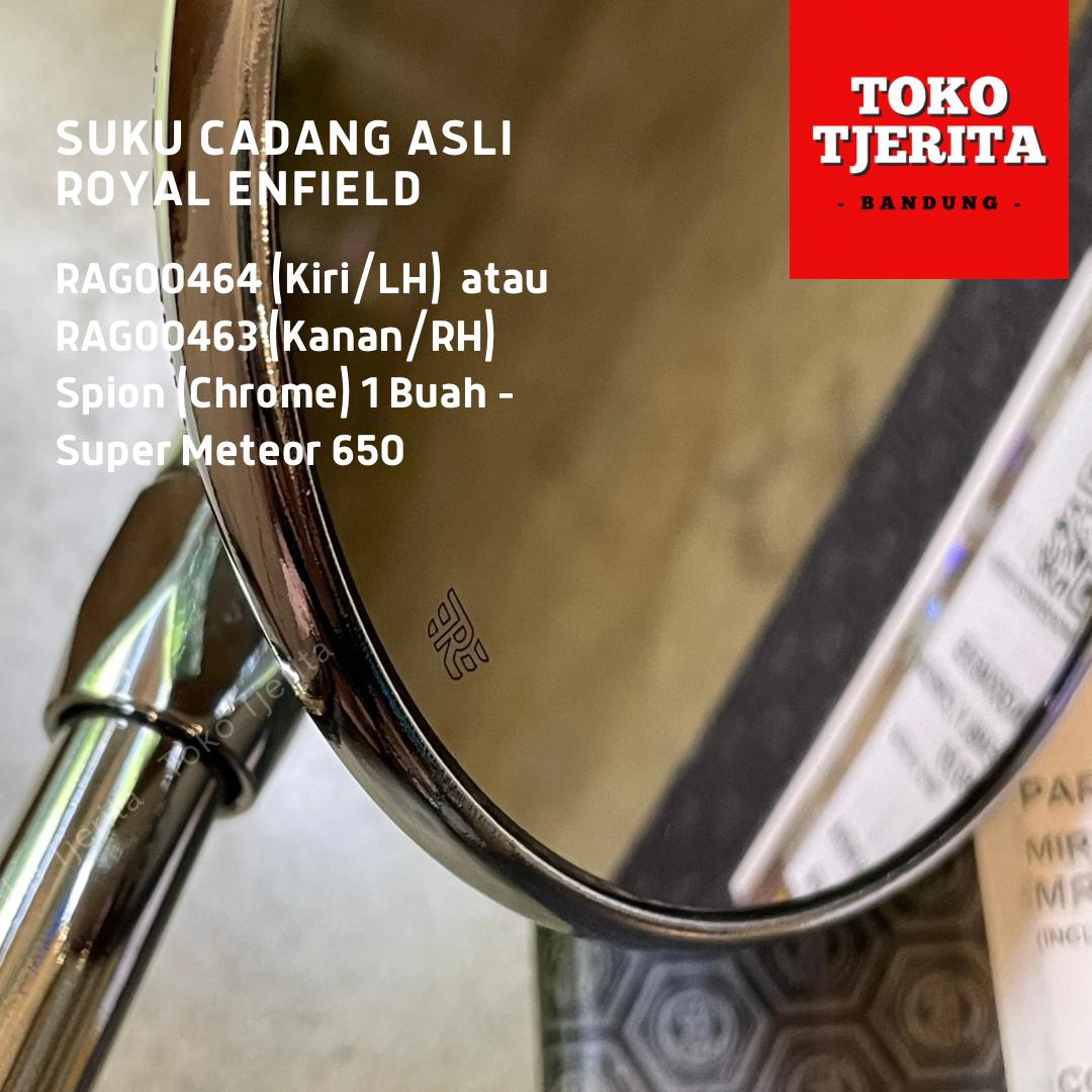 Spion Chrome Super Meteor 650 RAG00463 (Kiri/LH) atau RAG00464 (Kanan/RH) - Royal Enfield ASLI