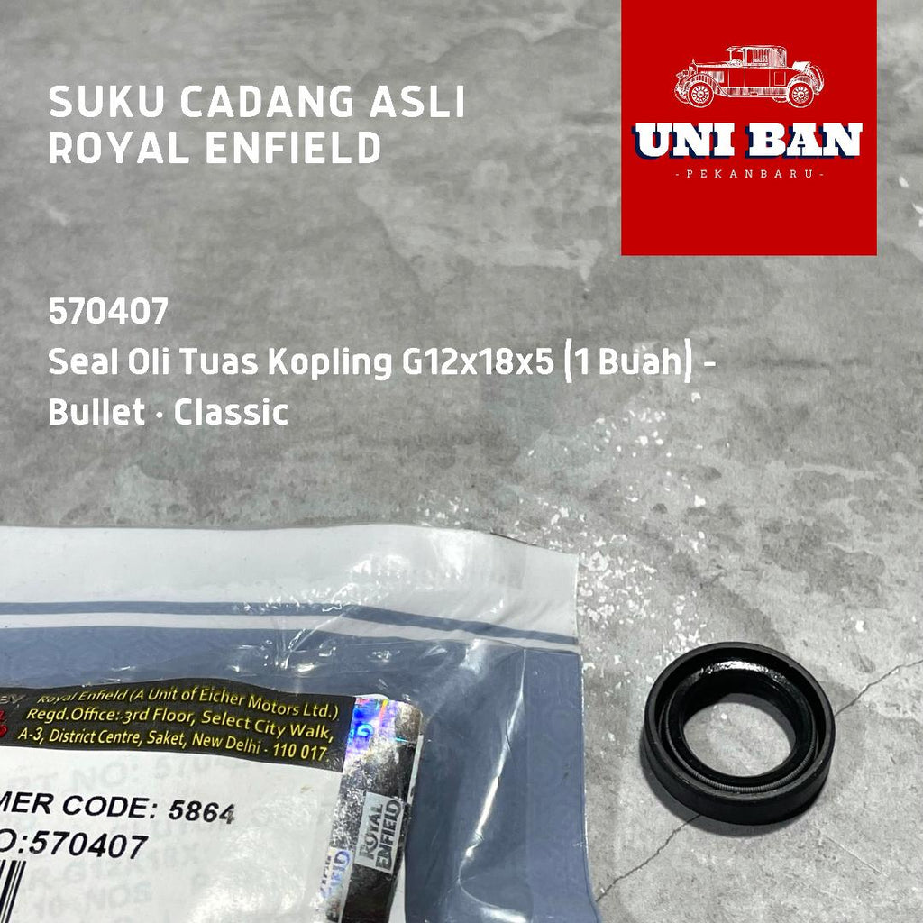 Seal Oli Tuas Kopling G12x18x5 Classic 570407 - Royal Enfield ASLI