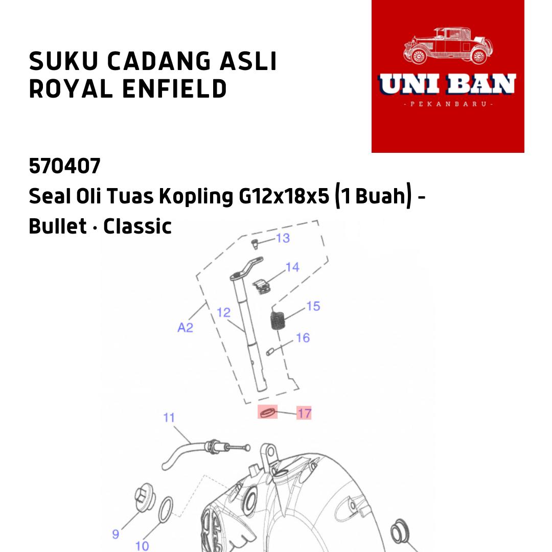 Seal Oli Tuas Kopling G12x18x5 Classic 570407 - Royal Enfield ASLI