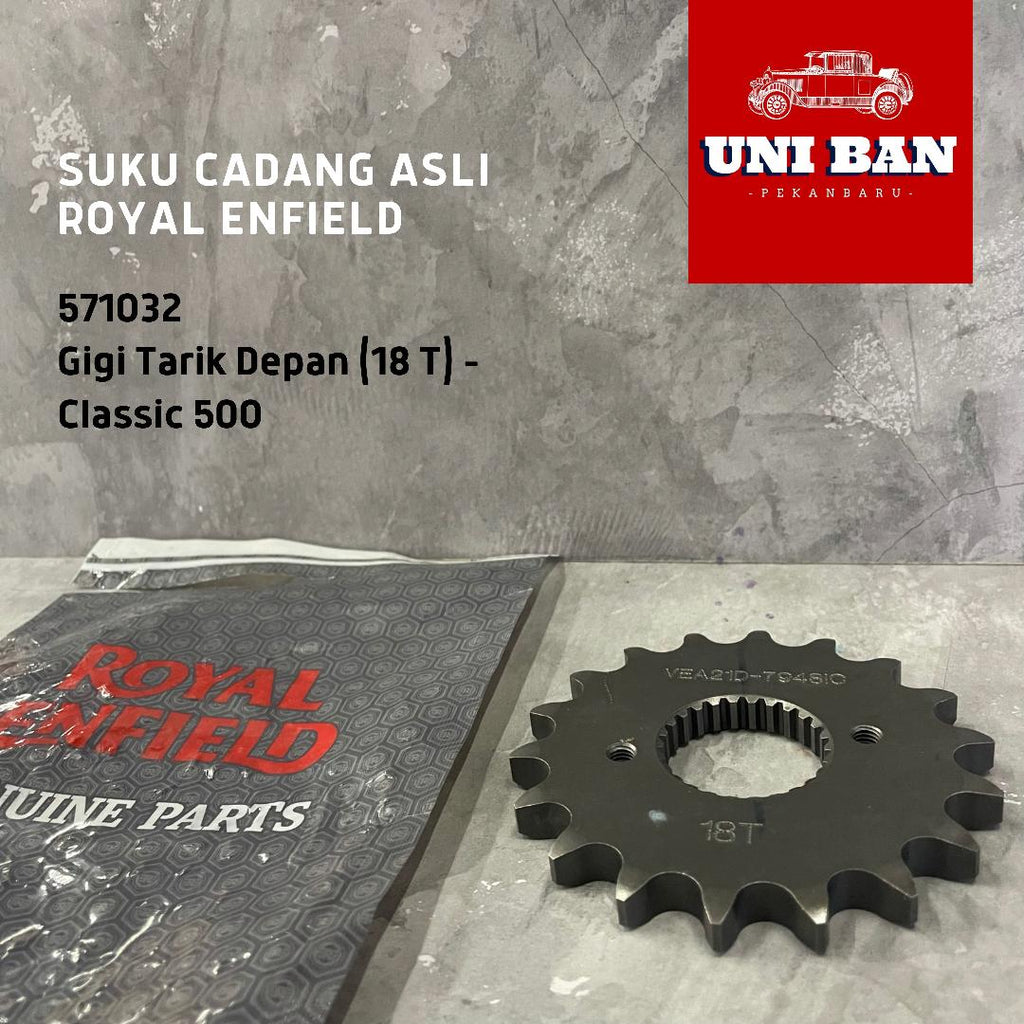 Gigi Tarik (18T) Classic 500 Gear Sprocket 571032 - Royal Enfield ASLI