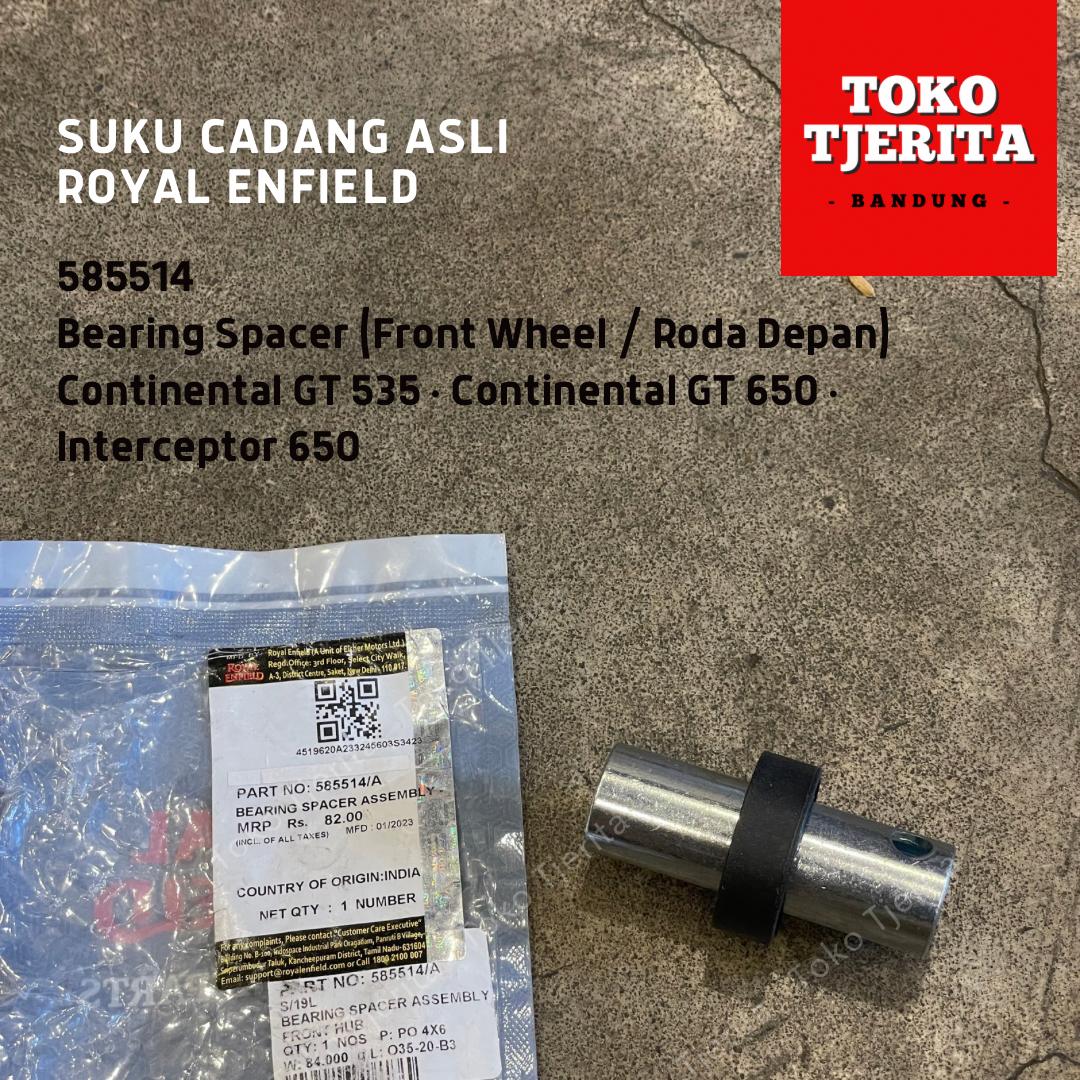 Bearing Spacer Roda Depan Continental GT 535 Interceptor 650 585514 - Royal Enfield ASLI