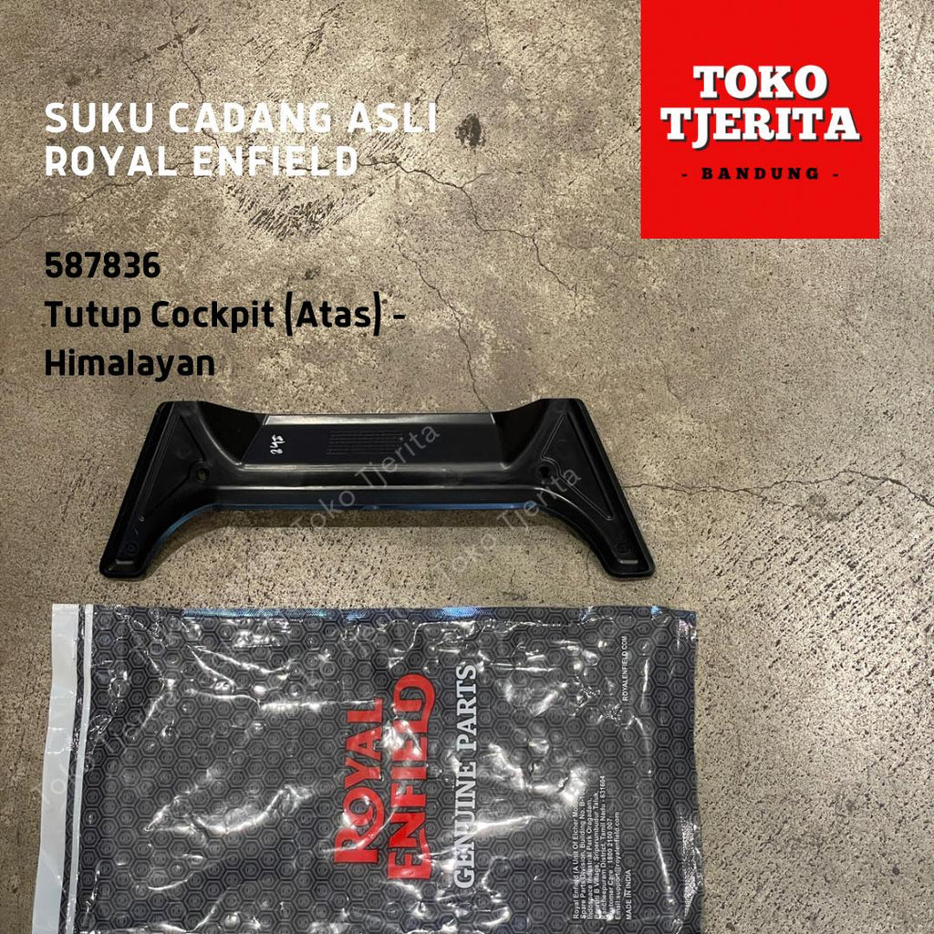 Tutup Cockpit Atas Himalayan 411 587836 - Royal Enfield ASLI
