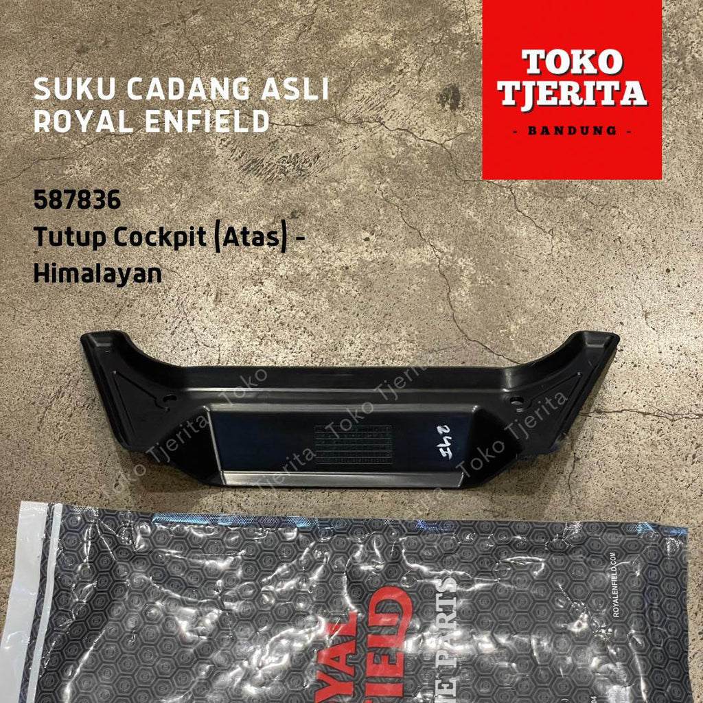 Tutup Cockpit Atas Himalayan 411 587836 - Royal Enfield ASLI