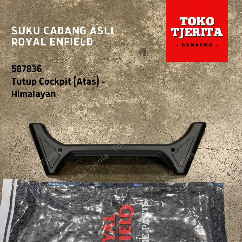 Tutup Cockpit Atas Himalayan 411 587836 - Royal Enfield ASLI