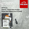 Adaptor 591703/A Purge Valve Classic 500 Pegasus - Royal Enfield ASLI
