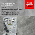 Lampu Senja / Pilot Lamp (2 Buah) Bullet Classic 350 500 591873 (Chrome) 590600 (Hitam) - Royal Enfield ASLI