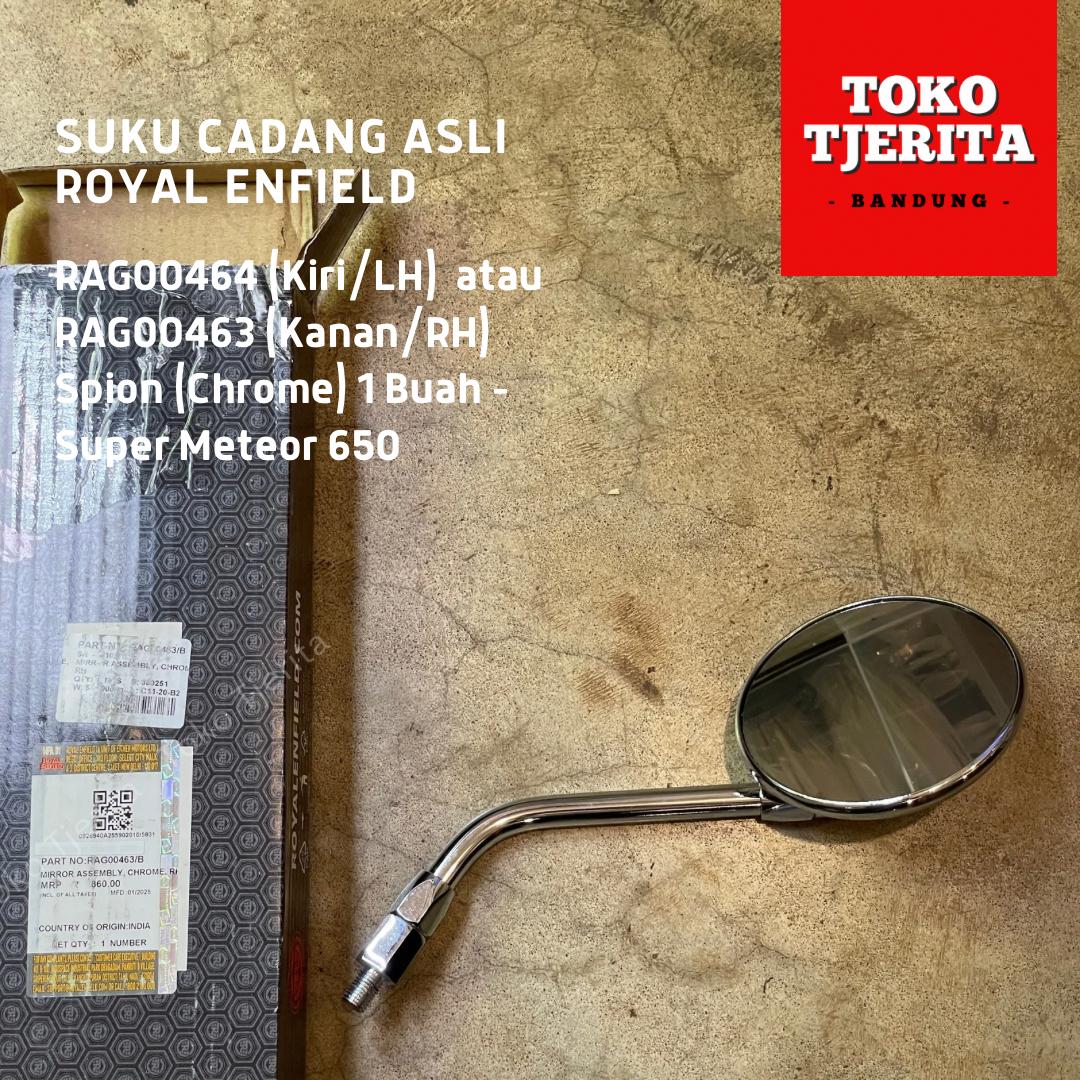 Spion Chrome Super Meteor 650 RAG00463 (Kiri/LH) atau RAG00464 (Kanan/RH) - Royal Enfield ASLI