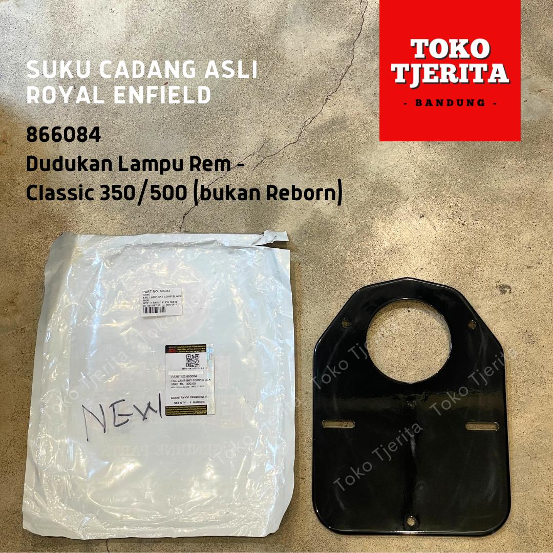 Dudukan Lampu Rem Classic 350 500 866084 - Royal Enfield ASLI