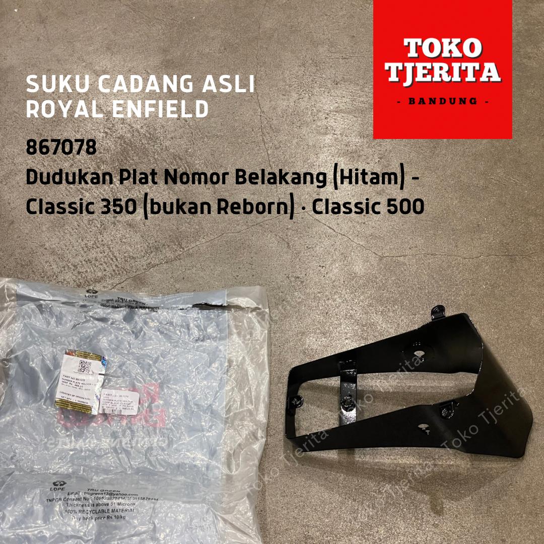 Dudukan Plat dan Lampu Belakang Classic 867078 - Royal Enfield ASLI