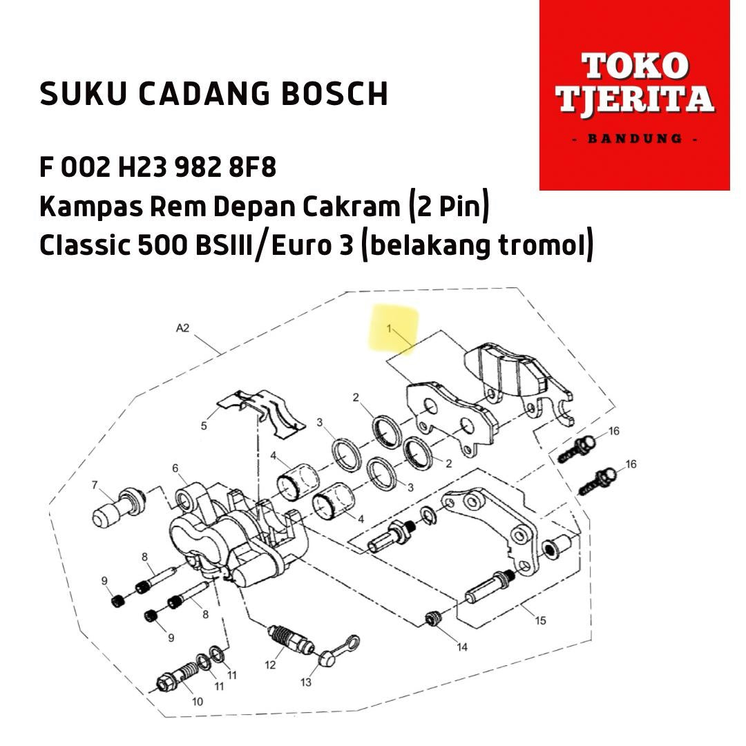 Kampas Rem Depan Cakram 2 Pin (Tipe Pricol) Classic 500 Belakang Tromol - BOSCH F002 H23982 8F8