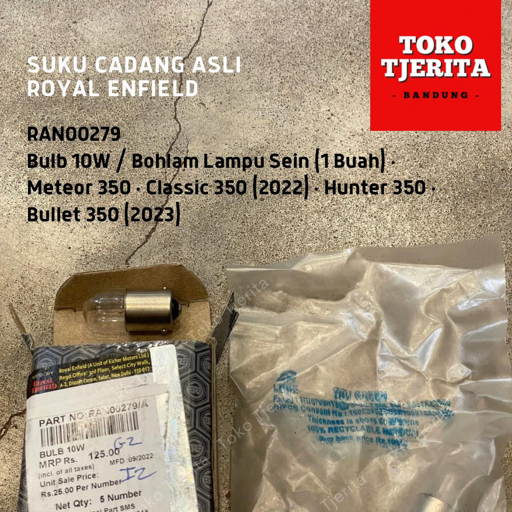 Bulb 10W Bohlam Lampu Sein (1 Buah) RAN00279 Meteor 350 Classic Reborn Hunter - Royal Enfield ASLI