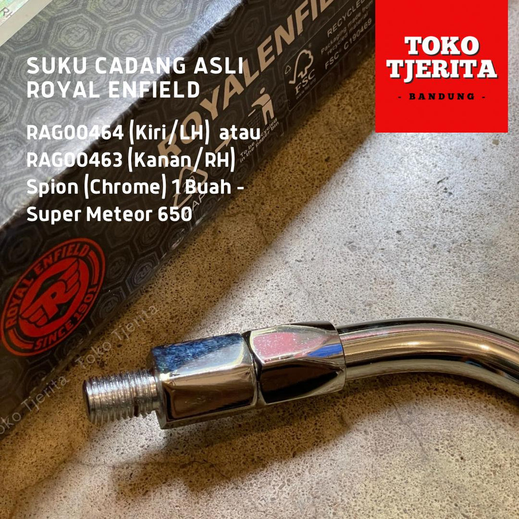 Spion Chrome Super Meteor 650 RAG00463 (Kiri/LH) atau RAG00464 (Kanan/RH) - Royal Enfield ASLI