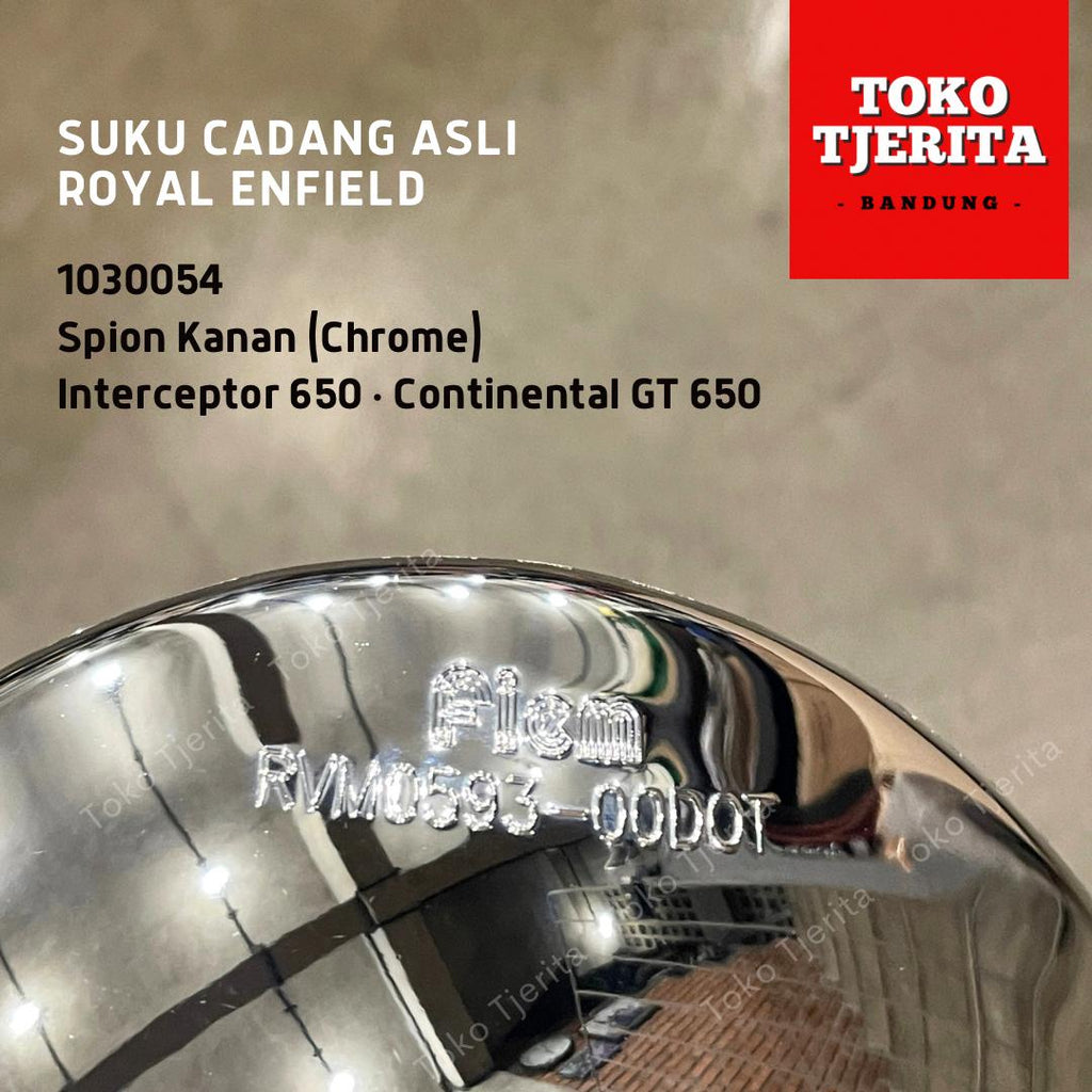 Spion Chrome (1 Buah) Interceptor Continental GT 650 1030053 (Kiri) 1030054 (Kanan) - Royal Enfield ASLI