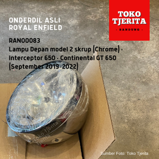 Lampu Depan (Chrome) RAN00083 Model Dua Skrup Interceptor 650, Continental GT 650 (Sep 2019 - 2022) - Royal Enfield ASLI
