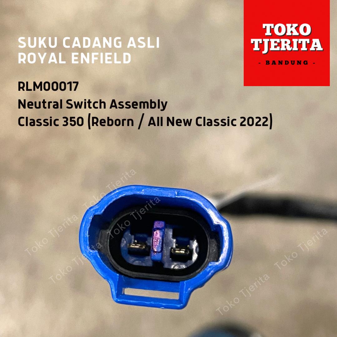 Neutral Switch Netral Classic 350 Reborn RLM00017 Royal Enfield ASLI
